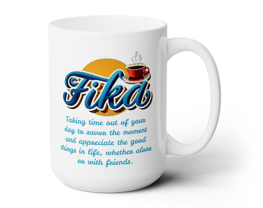 FIKA definition Coffee Cup 15 ounce Ceramic Mug